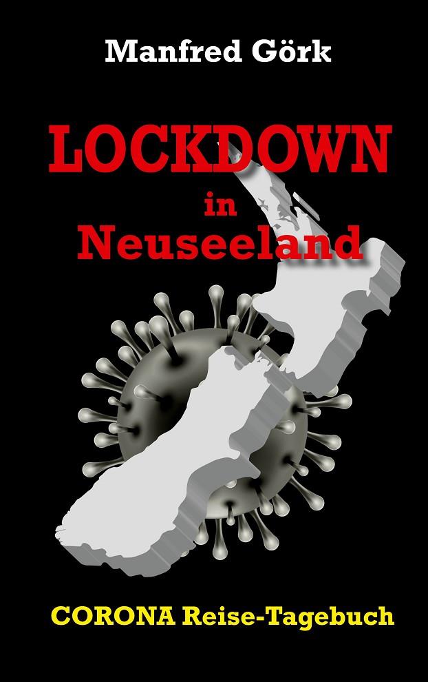 LOCKDOWN IN NEUSEELAND | 9783750442498 | GORK, MANFRED