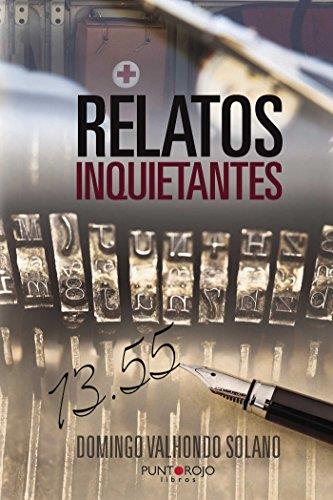 RELATOS INQUIETANTES | 9788416359325 | VALHONDO SOLANO, DOMINGO
