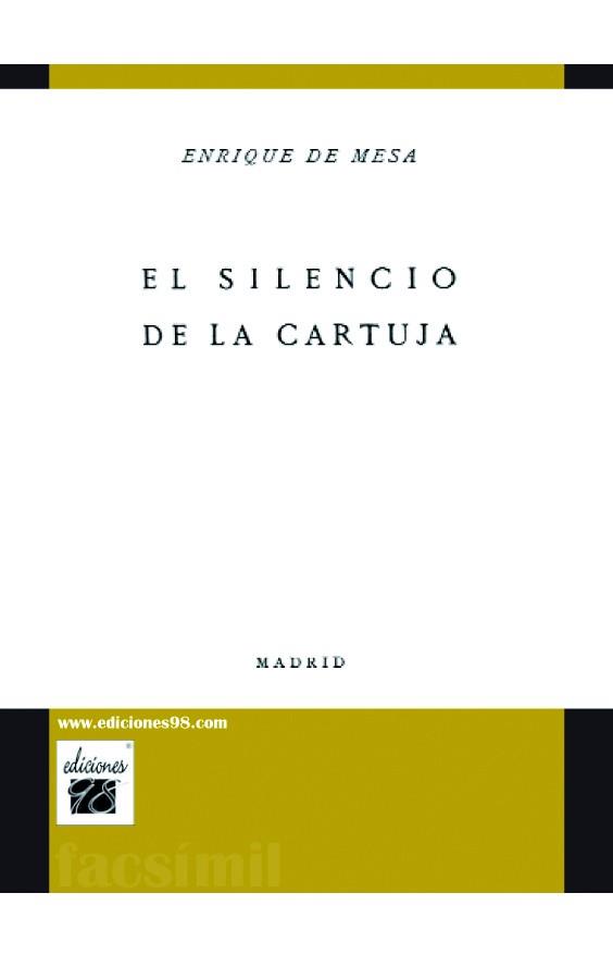 SILENCIO DE LA CARTUJA, EL | 9788493589424 | MESA, ENRIQUE DE
