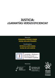 JUSTICIA : ¿GARANTÍAS VERSUS EFICIENCIA? | 9788413364742 | LLOPIS NADAL, PATRICIA