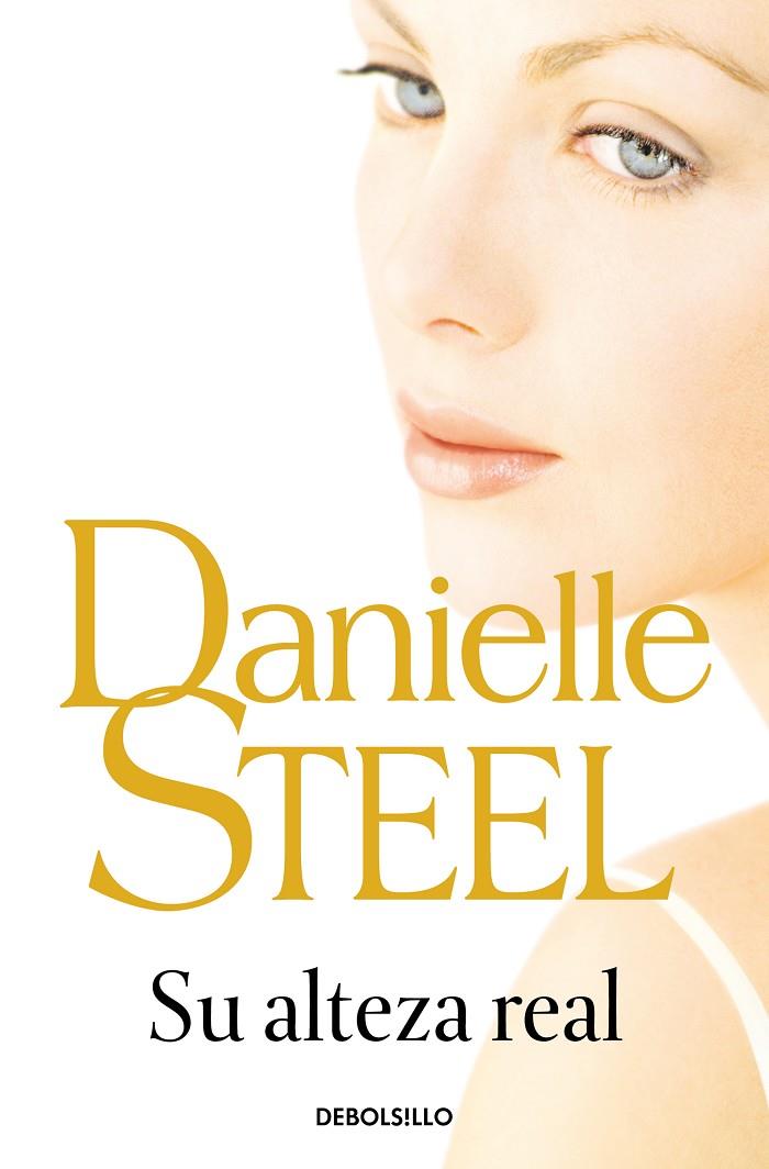 SU ALTEZA REAL | 9788499891859 | STEEL, DANIELLE