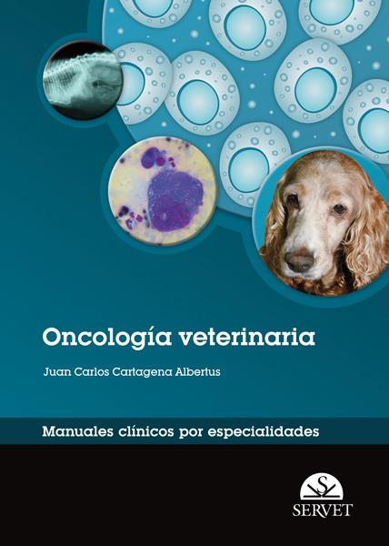 ONCOLOGIA VETERINARIA | 9788492569625 | CARTAGENA, JUAN