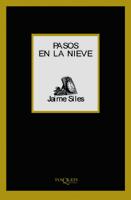 PASOS EN LA NIEVE | 9788483109571 | SILES, JAIME