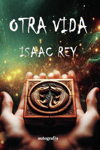OTRA VIDA | 9788410184152 | REY, ISAAC