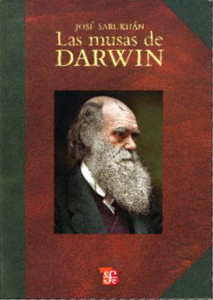 MUSAS DE DARWIN, LAS | 9786071601049 | SARUKHÁN, JOSÉ