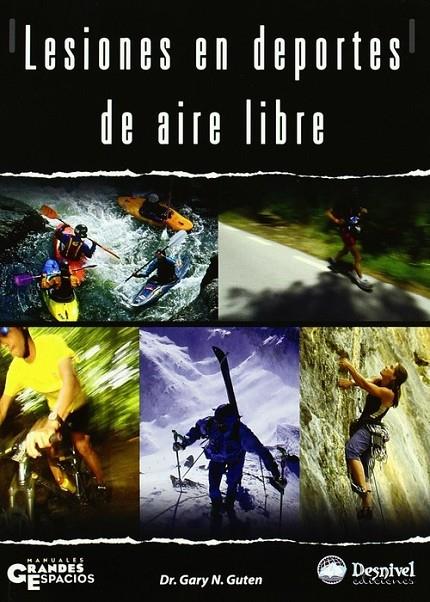LESIONES EN DEPORTES DE AIRE LIBRE | 9788498290578 | GUTEN, N.