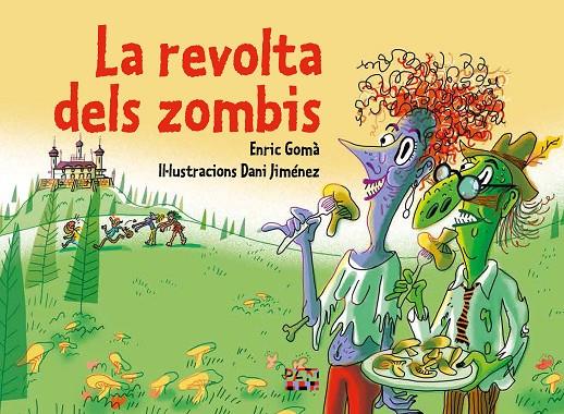 REVOLTA DELS ZOMBIS, LA | 9788491914259 | GOMA, ENRIC / JIMENEZ, DANI