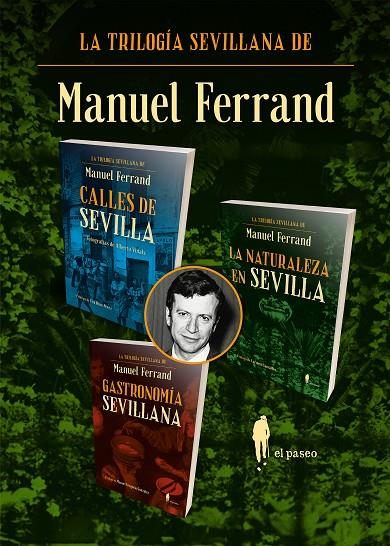 TRILOGÍA SEVILLANA DE MANUEL FERRAND, LA | 9788419188809 | FERRAND, MANUEL