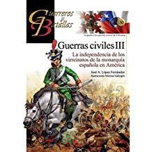 GUERRAS CIVILES III | 9788494891762 | LÓPEZ FERNÁNDEZ, JOSÉ A.