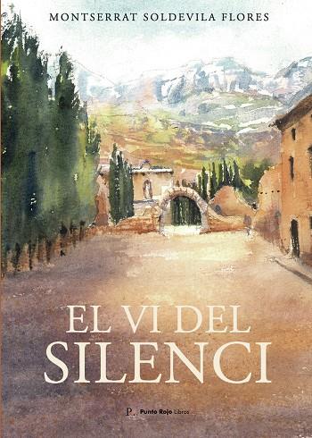 VI DEL SILENCI, EL | 9797355056899 | SOLDEVILA FLORES, MONTSERRAT