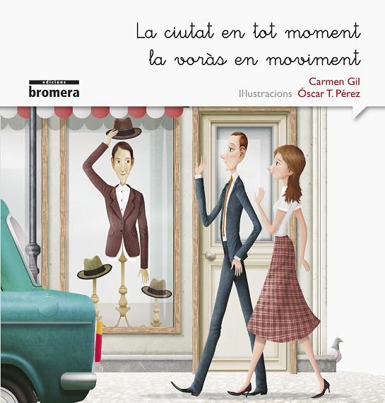 CIUTAT EN TOT MOMENT LA VORÀS EN MOVIMENT, LA (MANUSCRITA) | 9788490265239 | GIL MARTÍNEZ, CARMEN
