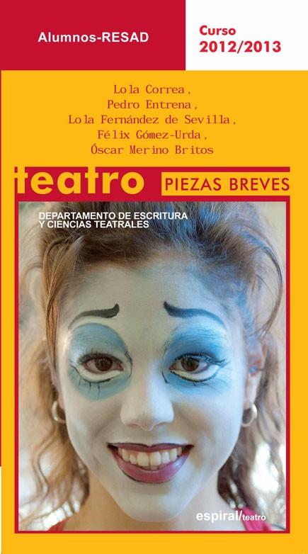 ALUMNOS. PIEZAS BREVES | 9788424512941 | RESAD