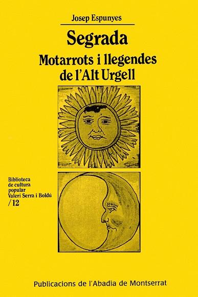 SEGRADA. MOTARROTS I LLEGENDES DE L'ALT URGELL | 9788484152705 | ESPUNYES, JOSEP