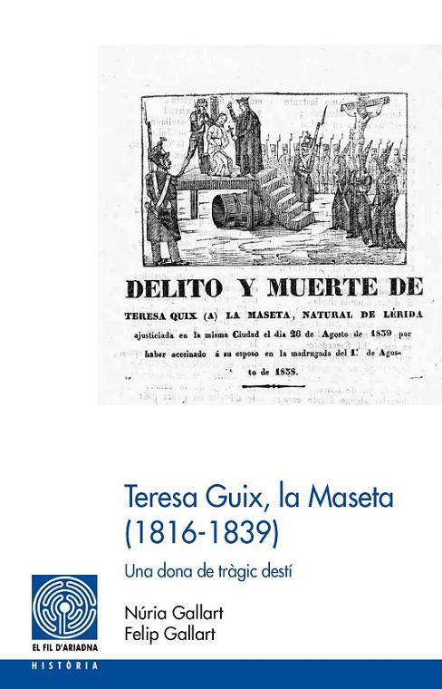 TERESA GUIX, LA MASETA (1816-1839) | 9788499758947 | GALLART, N. / GALLART, F.