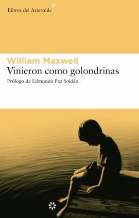 VINIERON COMO GOLONDRINAS | 9788493501822 | MAXWELL, WILLIAM