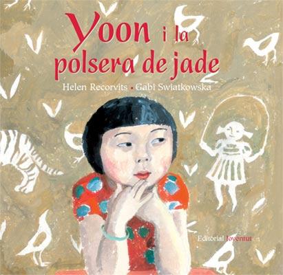 YOON I LA POLSERA DE JADE | 9788426137425 | RECORVITS, HELEN