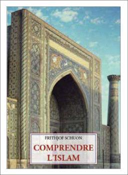 COMPRENDRE L'ISLAM | 9788476510841 | SCHUON, FRITHJOF