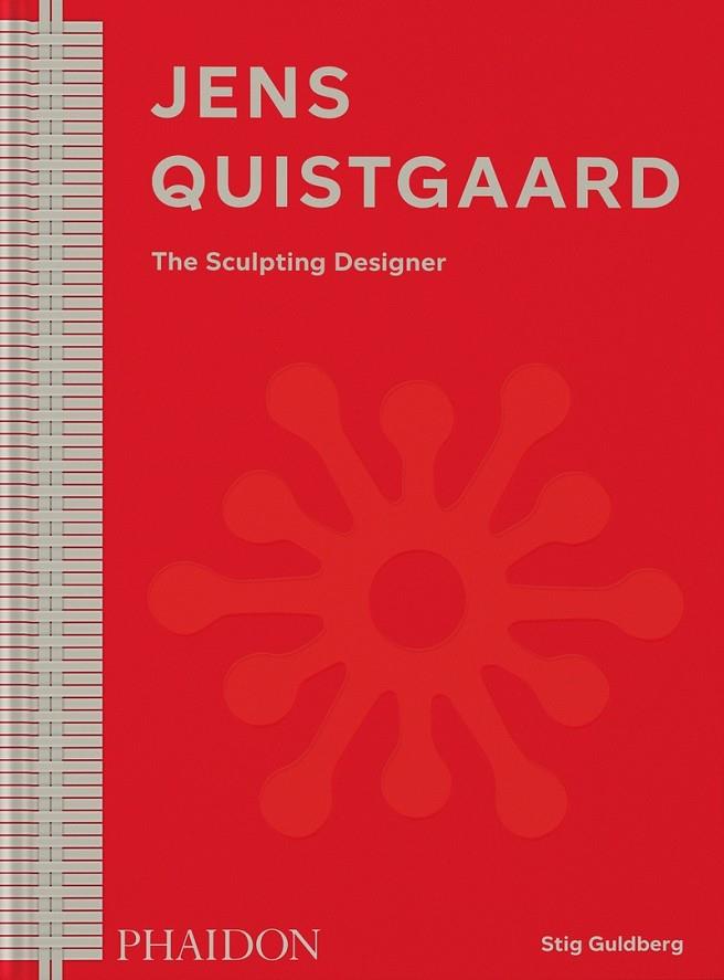 JENS QUISTGAARD : THE SCULPTING DESIGNER | 9781838666026 | GULDBERG, STIG