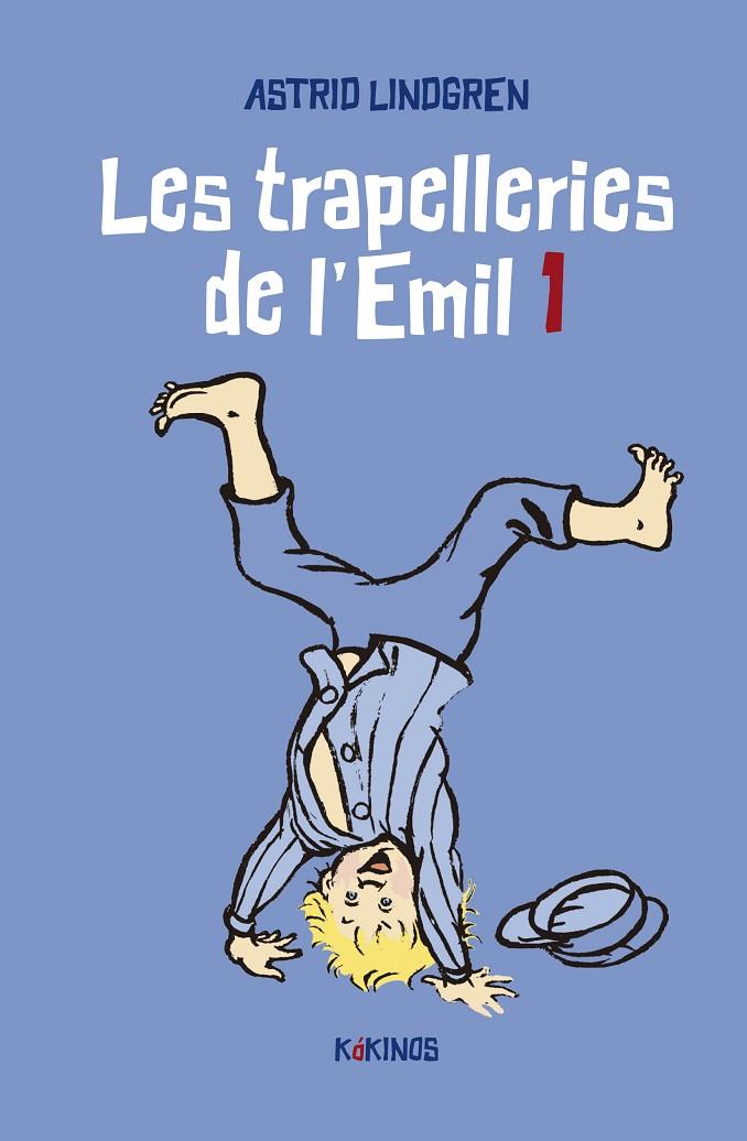 TRAPELLERIES DE L'EMIL, LES - 1 | 9788419475091 | LINDGREN, ASTRID