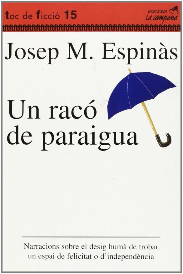 RACO DE PARAIGUA | 9788488791511 | ESPINÀS, JOSEP M.