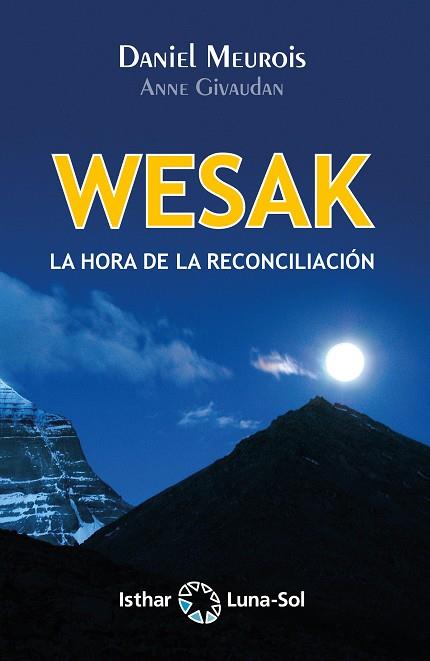 WESAK. LA HORA DE LA RECONCILIACIÓN | 9788417230869 | MEUROIS, DANIEL