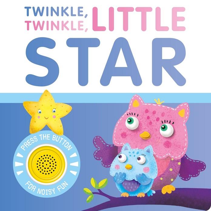 TWINKLE TWINKLE LITTLE STAR | 9781839034763
