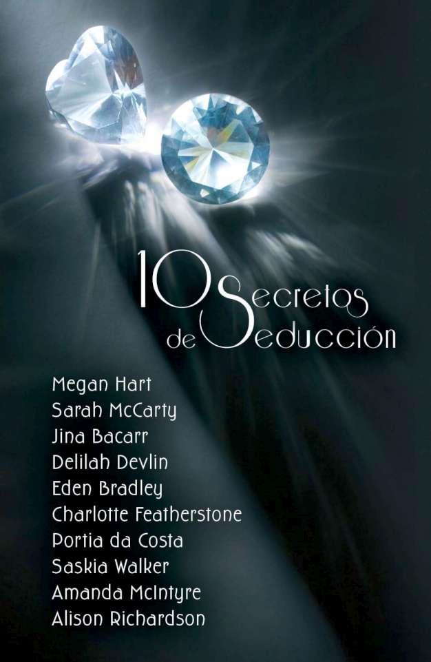 10 SECRETOS DE SEDUCCIÓN | 9788468709994 | HART, MEGAN / MCCARTY, SARAH / BACARR, JINA / DEVLIN, DELILAH