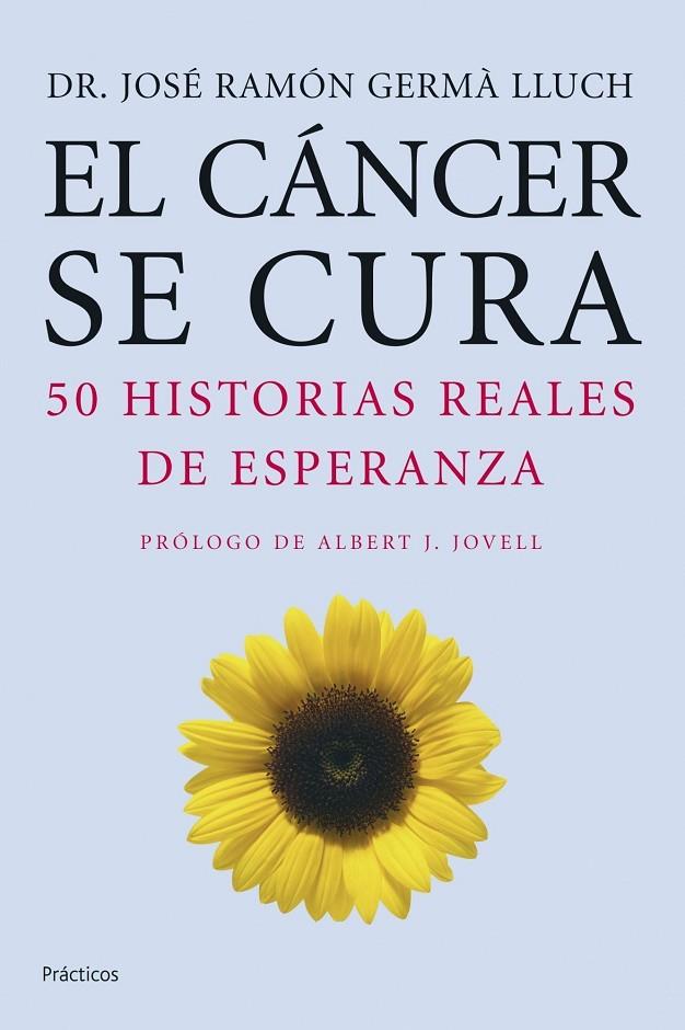 CANCER SE CURA, EL | 9788408068327 | GERMA LLUCH, JOSÉ RAMON