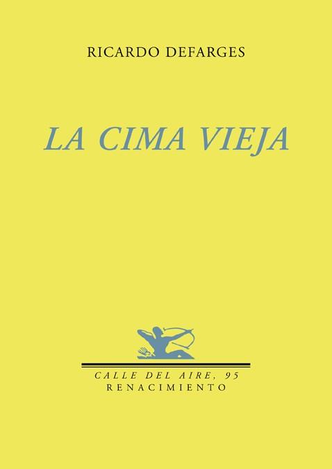 CIMA VIEJA, LA | 9788484724193 | DEFARGES, RICARDO