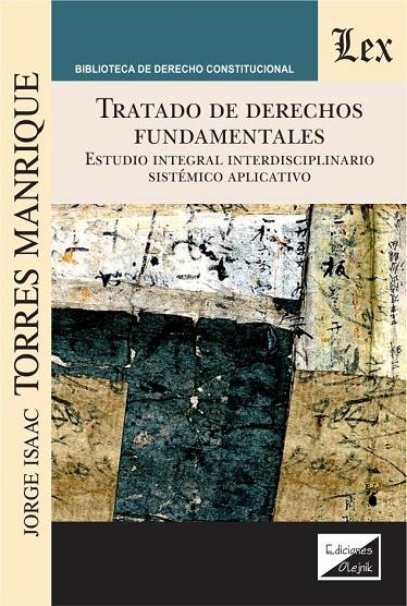 TRATADO DE DERECHOS FUNDAMENTALES | 9789563929065 | TORRES MANRIQUE, JORGE ISAAC