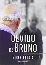 OLVIDO DE BRUNO, EL | 9788416418848 | BORGES, EDGAR