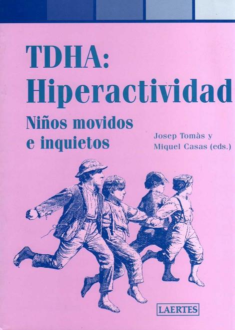 TDHA: HIPERACTIVIDAD | 9788475845210 | TOMAS, JOSEP