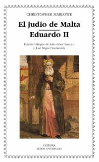 JUDÍO DE MALTA, EL/ EDUARDO II | 9788437621111 | MARLOWE, CHRISTOPHER