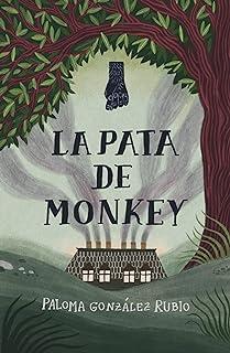 PATA DE MONKEY, LA | 9788411822664 | GONZÁLEZ RUBIO, PALOMA