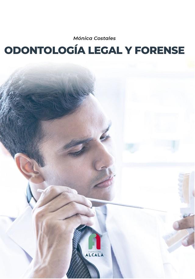 ODONTOLOGÍA LEGAL Y FORENSE | 9788418980664 | COSTALES, MONICA