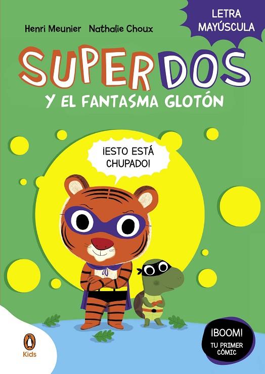 SUPERDOS 03. SUPERDOS Y EL FANTASMA GLOTÓN | 9788419511225 | MEUNIER, HENRY