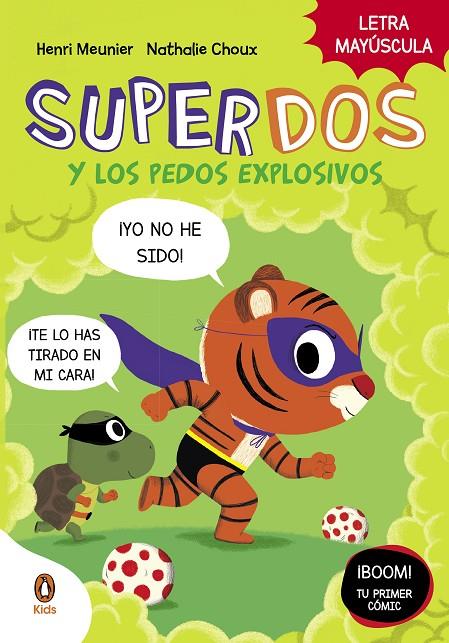 SUPERDOS 02. SUPERDOS Y LOS PEDOS EXPLOSIVOS | 9788418817991 | MEUNIER, HENRY