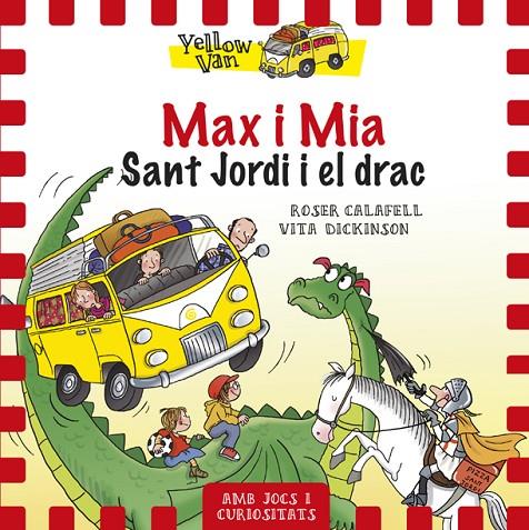 MAX I MIA. SANT JORDI I EL DRAC | 9788424657673 | DICKINSON, VITA / CALAFELL, ROSER