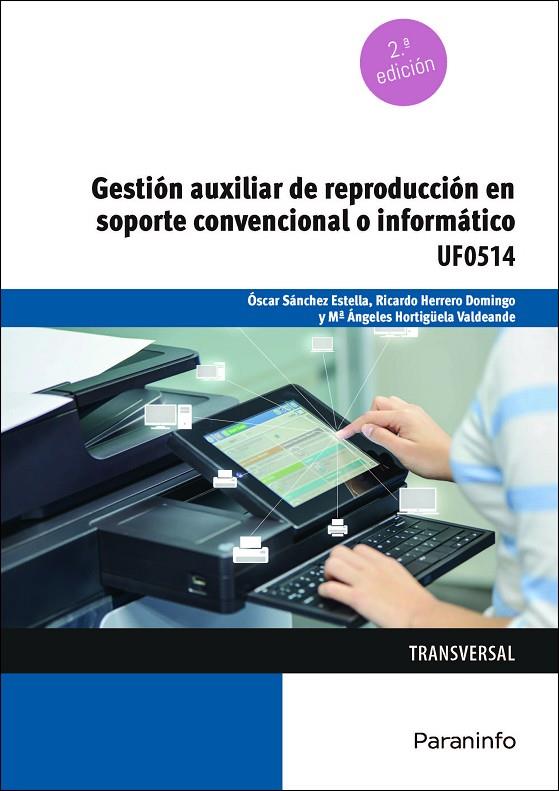 GESTION AUXILIAR DE REPRODUCCION EN SOPORTE CONVENCIONAL O INFORMÁTICO | 9788413661698 | DIAZ PEREZ, FERNANDO