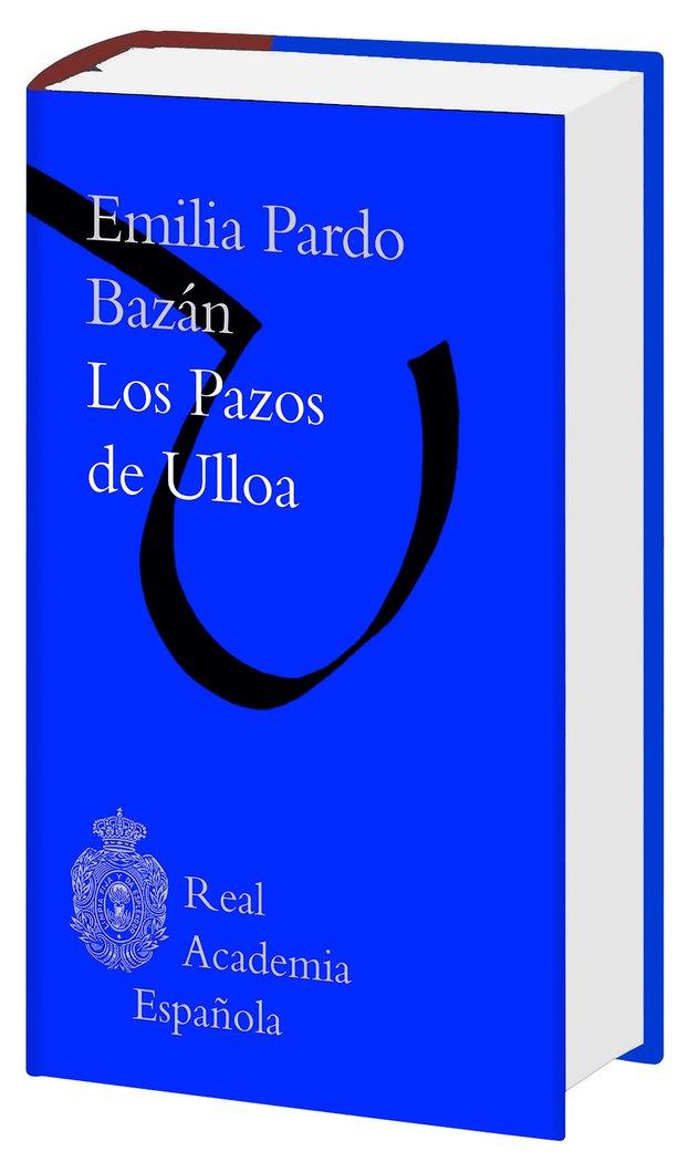 PAZOS DE ULLOA, LOS (BIBLIOTECA RAE) | 9788467049442 | PARDO BAZÁN, EMILIA