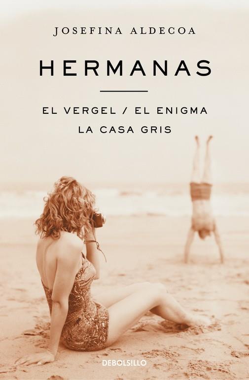HERMANAS / EL VERGEL / EL ENIGMA / LA CASA GRIS | 9788466329361 | ALDECOA, JOSEFINA