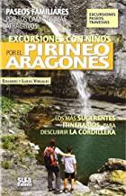EXCURSIONES CON NIÑOS POR EL PIRINEOS ARAGONÉS | 9788482164793 | VIÑUALES COBOS, EDUARDO / VIÑUALES CLARIANA, LUKAS