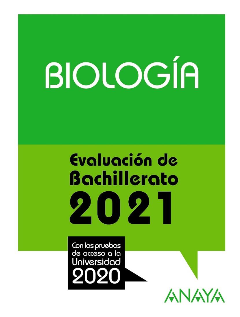 BIOLOGIA EVALUACIÓN DE BACHILLERATO 2021 | 9788469885284 | HERRERA GONZALEZ, ROSA / ORTEGA LAZARO, J. CARLOS