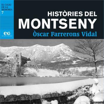 HISTÒRIES DEL MONTSENY | 9788412338300 | FARRERONS VIDAL, ÒSCAR