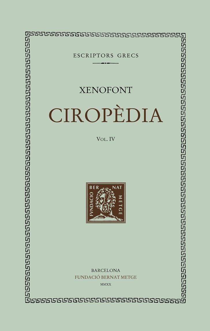 CIROPÈDIA, VOL. IV | 9788498593709 | XENOFONT