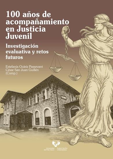 100 AÑOS DE ACOMPAÑAMIENTO EN JUSTICIA JUVENIL | 9788413193946