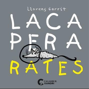 LACA PER A RATES | 9788483595084 | GARRIT, LLORENÇ