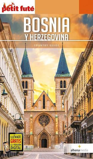BOSNIA Y HERZEGOVINA : PETIT FUTÉ [2018] | 9788416395279 | VARIOS AUTORES