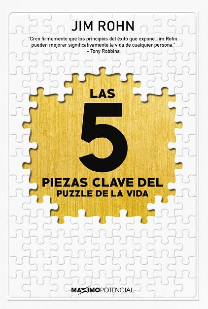 5 PIEZAS CLAVE DEL PUZZLE DE LA VIDA, LAS | 9788494903489 | ROHN, JIM