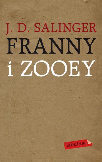 FRANNY I ZOOEY | 9788499301167 | SALINGER, J. D.
